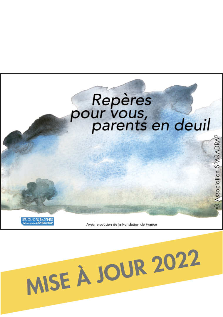Couverture du guide "Repères pour vous, parents en deuil"