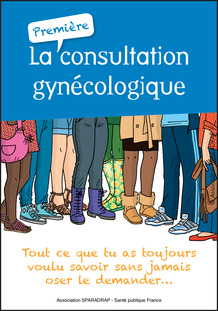 Couverture du guide "La première consultation gynécologique"