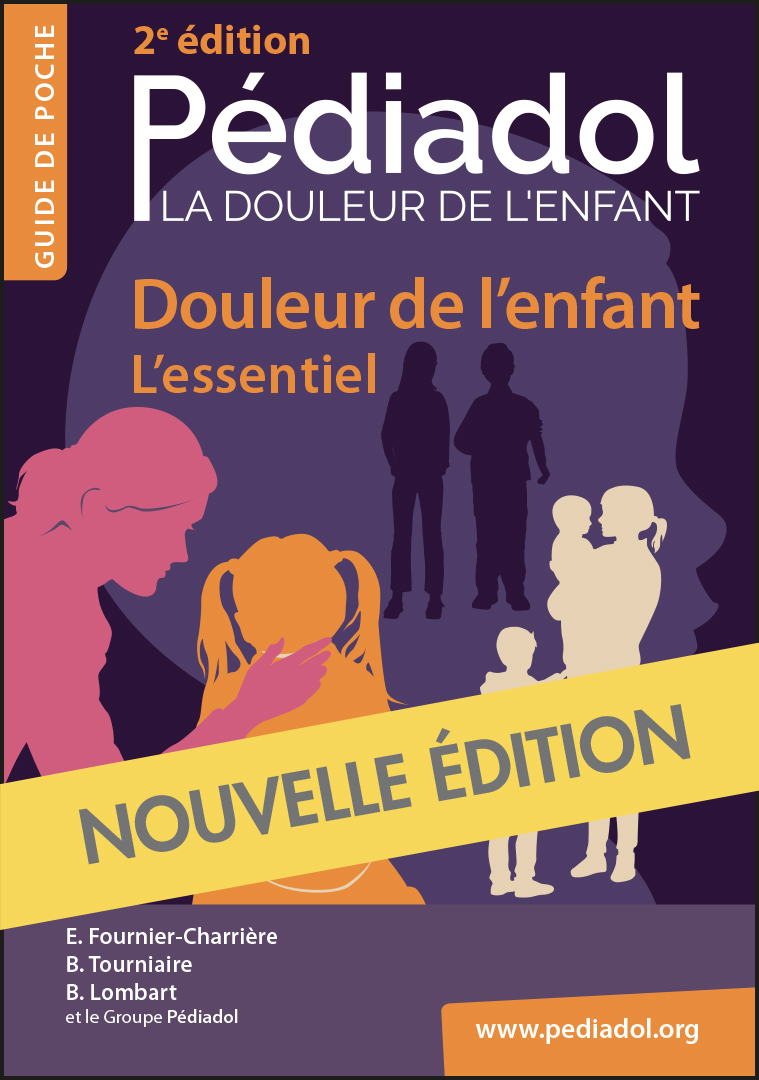 Couverture du guide Pédiadol "Douleur de l'enfant : l'essentiel" - deuxième édition