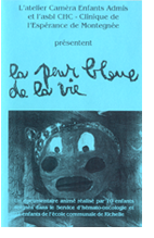 La peur bleue de la vie