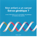 Mon enfant a un cancer