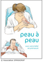 Peau à peau avec votre bébé né prématuré