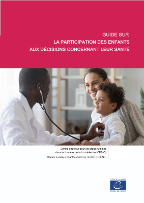 Guide sur la participation des enfants aux décisions concernant leur santé