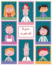 Le guide du petit oeil
