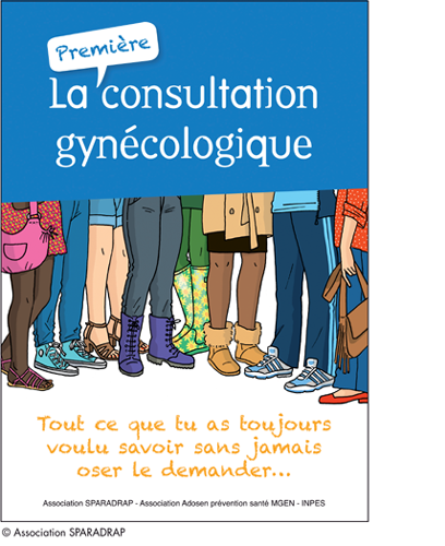 Guide La première consultation gynécologique
