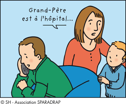 Grand-père est à l'hôpital.