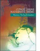 Couverture de Congé maternité sans bébé