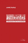 Astreintes. Chronique d'une vie d'infirmière