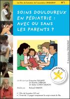 Visuel du film "Soins douloureux en pédiatrie : avec ou sans les parents"
