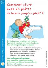 Couverture de la fiche "Comment vivre avec un plâtre du bassin jusqu'au pied ?"