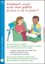 Couverture de la fiche "Comment vivre avec un plâtre du bras ou de la jambe ?"