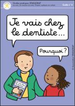 Couverture du guide "Je vais chez le dentiste"