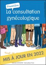 Couverture du guide "La première consultation gynécologique"